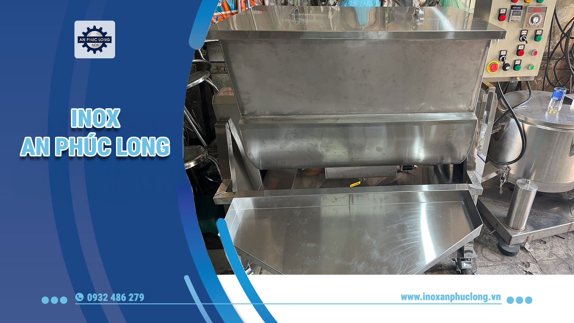 Inox An Phúc Long - Nhà Sản Xuất Máy Trộn Thực Phẩm Uy Tín